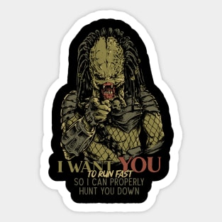 I Want You To Run Fast Sticker